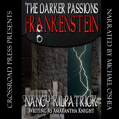 The Darker Passions: Frankenstein